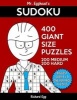 Mr. Egghead's Sudoku 400 Giant Size Puzzles, 200 Medium and 200 Hard - The Most Humongous 9 X 9 Grid, One Per Page Puzzles Ever! (Paperback) - Richard Egg Photo