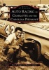 Auto Racing in Charlotte and the Carolina Piedmont (Paperback, 1st ed) - Marc P Singer Photo