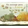 Un Mensaje Para Luna (Spanish, Hardcover) - Virginia Kroll Photo