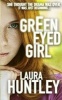 Green Eyed Girl (Paperback) - Laura Huntley Photo