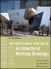 The Professional Practice of Architectural Working Drawings (Hardcover, 4th Revised edition) - Osamu A Wakita Photo