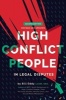 High Conflict People in Legal Disputes (Paperback, 2nd Revised and Updated ed) - Bill Eddy Photo