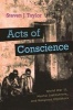 Acts of Conscience - World War II, Mental Institutions, and Religious Objectors (Hardcover) - Steven J Taylor Photo