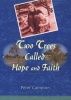 Two Trees Called Hope And Faith (Paperback) - Peter Campion Photo