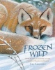 Frozen Wild - How Animals Survive in the Coldest Places on Earth (Hardcover) - Jim Arnosky Photo