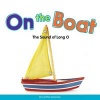 On the Boat - The Sound of Long O (Hardcover) - Cynthia Amoroso Photo