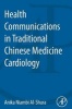 Health Communication in Traditional Chinese Medicine (Paperback) - Anika Niambi Al Shura Photo