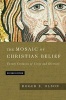 The Mosaic of Christian Belief - Twenty Centuries of Unity and Diversity (Hardcover, 2nd) - Roger E Olson Photo