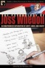 The Psychology of Joss Whedon - An Unauthorized Exploration of "Buffy", "Angel" and "Firefly" (Paperback) - Joy Davidson Photo