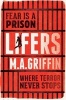 Lifers (Paperback) - Martin Griffin Photo