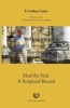 Heal the Sick - A Scriptural Record (Paperback) - B Cobbey Crisler Photo