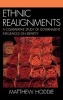 Ethnic Realignment - A Comparative Study of Government Influences on Identity (Hardcover) - Matthew Hoddie Photo