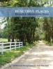 Beautiful Places, Monticello & Jefferson County Florida (Hardcover) - Anne Haw Holt Photo