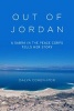 Out of Jordan - A Sabra in the Peace Corps Tells Her Story (Hardcover) - Dalya Cohen Mor Photo