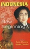 Indonesia - A New Beginning? (Hardcover) - Satish Chandra Photo