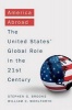 America Abroad - The United States' Global Role in the 21st Century (Hardcover) - Stephen Brooks Photo