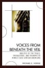 Voices from Beneath the Veil - Analysis of the Trials, Tribulations, and Triumphs of Middle Class African Americans (Paperback) - Michael E Hodge Photo