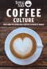 Coffee Culture - The South African Coffee-Lovers Bible (Paperback) -  Photo