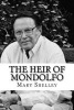 The Heir of Mondolfo (Paperback) - Mary Wollstonecraft Shelley Photo