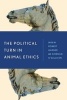 The Political Turn in Animal Ethics (Paperback) - Robert Garner Photo