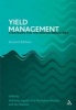 Yield Management - Strategies for the Service Industries (Paperback, 2nd Revised edition) - Anthony Ingold Photo