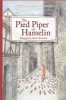 The Pied Piper of Hamelin (Hardcover) - Maren Briswalter Photo