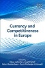 Currency and Competitiveness in Europe (Hardcover) - Klaus Liebscher Photo