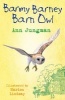 Barmy Barney Barn Owl (Paperback) - Ann Jungman Photo