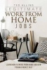 Legitimate Work from Home Jobs - Learn How to Work from Home and How to Make Money Fast (Paperback) - Jackson Smith Photo