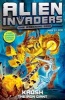 Alien Invaders 6: Krush - The Iron Giant (Paperback) - Max Silver Photo