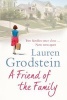 A Friend of the Family (Paperback) - Lauren Grodstein Photo