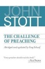 The Challenge of Preaching (Paperback) - John Stott Photo