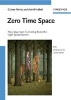 Zero Time Space - How Quantum Tunneling Broke the Light Speed Barrier (Paperback) - Gunter Nimtz Photo