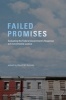 Failed Promises - Evaluating the Federal Government's Response to Environmental Justice (Paperback) - David M Konisky Photo