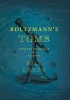 Boltzmann's Tomb - Travels in Search of Science (Hardcover, New) - Bill Green Photo