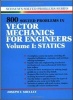 800 Solved Problems Invector Mechanics for Engineers, v. 1 - Statics (Paperback, 1) - Joseph F Shelley Photo