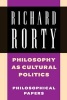 Philosophy as Cultural Politics - Philosophical Papers (Paperback) - Richard Rorty Photo