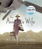 The Aviator's Wife (Standard format, CD) - Melanie Benjamin Photo