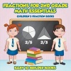 Fractions for 2nd Grade Math Essentials - Children's Fraction Books (Paperback) - Baby Iq Builder Books Photo