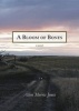 A Bloom of Bones (Paperback) - Allen Morris Jones Photo