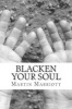 Blacken Your Soul - A Jonathan Cain Story (Paperback) - Martin Marriott Photo