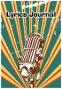 Lyrics Journal - 7x10 104pages Songwriter Notebook for Music Lover, Musician, Songwriter's (Paperback) - Ella Ruby Photo