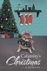 Calamity's Christmas (Paperback) - Meg Bolton Scott Photo