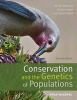 Conservation and the Genetics of Populations (Paperback, 2nd Revised edition) - Fred W Allendorf Photo