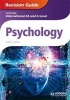 Cambridge International AS and A Level Psychology Revision Guide (Paperback) - David Clarke Photo