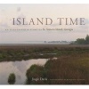 Island Time - An Illustrated History of St. Simons Island, Georgia (Hardcover, New) - Jingle Davis Photo