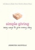 Simple Giving - Easy Ways to Give Every Day (Paperback) - Jennifer Iacovelli Photo