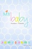 My Baby (Paperback) - Angela Harder Photo