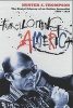 Fear and Loathing in America - The Brutal Odyssey of an Outlaw Journalist 1968-1976 (Paperback, New edition) - Hunter S Thompson Photo