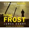 Fatal Frost (Abridged, Standard format, CD, Abridged edition) - James Henry Photo